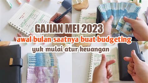 Budgeting Mei 2023 Cash Stuffing Caraku Mengatur Keuangan Rumah