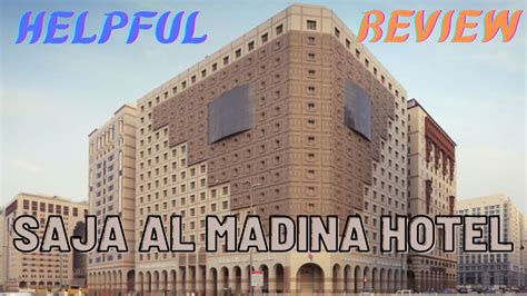 Hotels In Saudi Arabia Saja Al Madinah Hotel Review 2022 YouTube