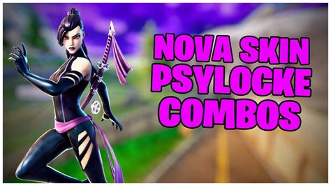 Mostrando A Nova Skin Psylocke And Combos Fortnite Youtube