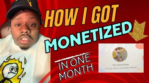 How I Got Monetized On YouTube In Just ONE Month YouTube