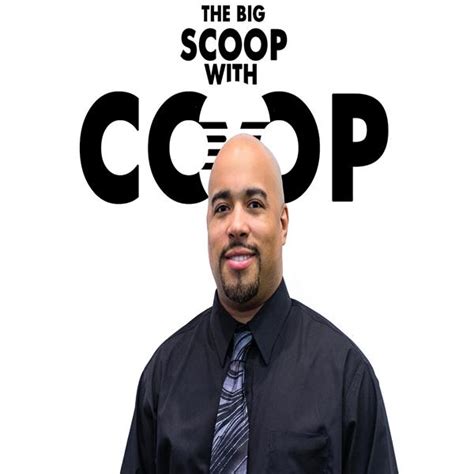 The Big Scoop with Coop Online Radio | BlogTalkRadio