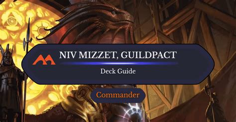 Niv Mizzet Guildpact Commander Deck Guide Draftsim