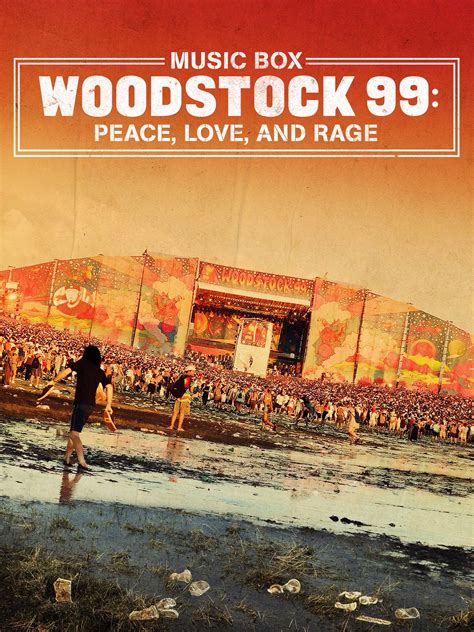 Woodstock 99 Peace Love And Rage Where To Watch And Stream Tv Guide