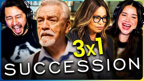 SUCCESSION Secession 3x1 Reaction First Time Watch YouTube