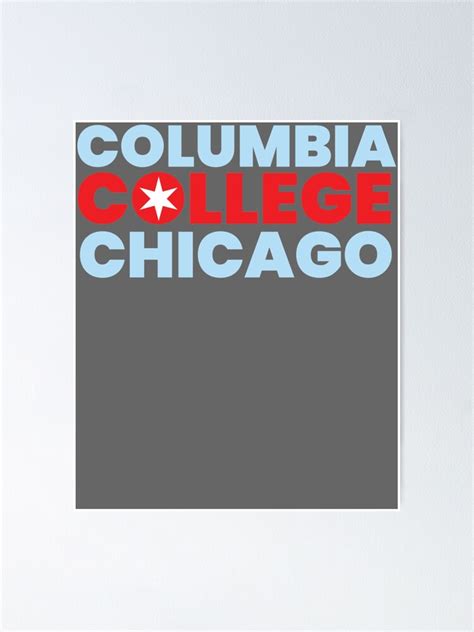 "Columbia College Chicago Flag Logo" Poster for Sale by AnahiDenesik ...