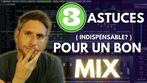 Mes Astuces Indispensable Pour Un Mixage Pro Youtube