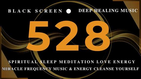 Deep Healing Energy 528hz Ancient FrequencyThe Best SLEEP FREQUENCY