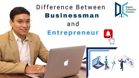 Difference Between Businessman Entrepreneur Businessman Vs