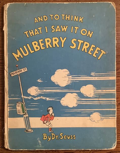 And To Think That I Saw It On Mulberry Street Par Dr Seuss Very Good