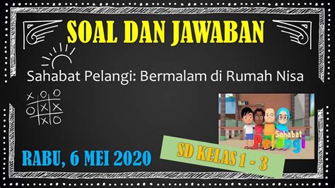 Belajar Dari Rumah Pertanyaan Dan Jawaban Tvri Sahabat Pelangi Sd