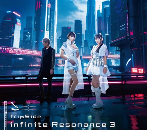 Infinite Resonance 3 Fripside Official Site