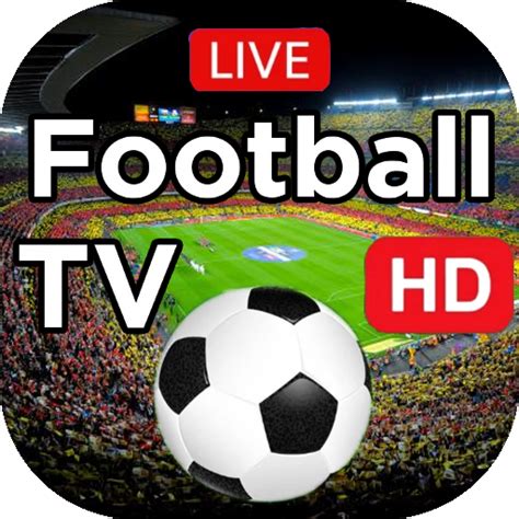 Football Live TV HD Apps On Google Play