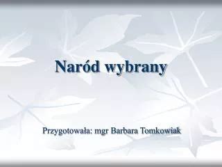 PPT Izrael naród wybrany PowerPoint Presentation free download