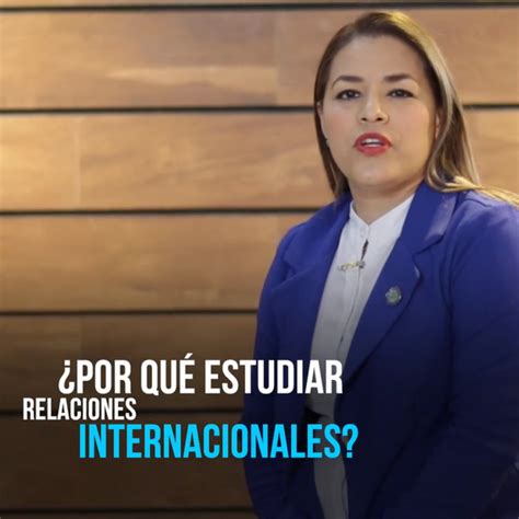 Mejores Universidades Para Estudiar Relaciones Internacionales En Bolivia