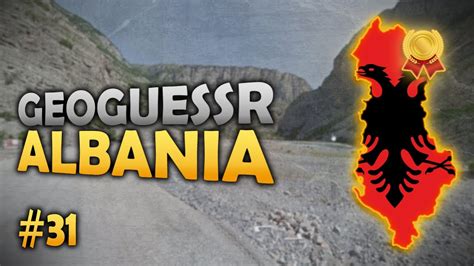 Albania Road To All Gold Medals In Geoguessr Europe Youtube