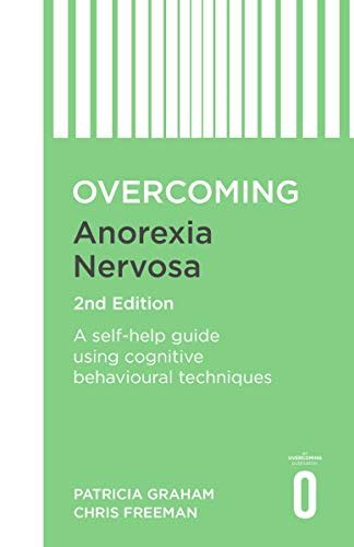 Amazon Overcoming Anorexia Nervosa 2nd Edition A Self Help Guide