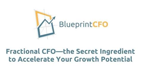 Fractional Cfo Your Company S Key To Accelerated Growth Blueprint Cfo