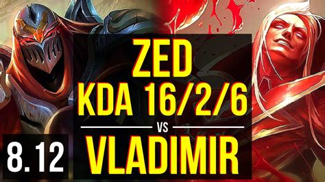 Zed Vs Vladimir Mid ~ Kda 1626 Legendary ~ Euw Master ~ Patch 812