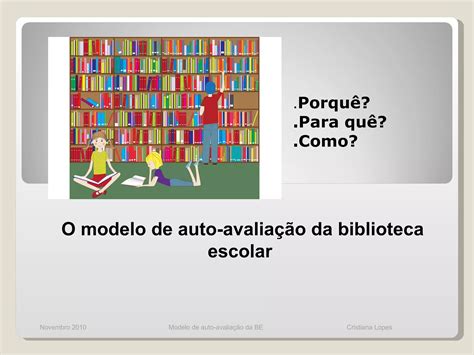 Modelo de auto avaliação da biblioteca escolar PPT