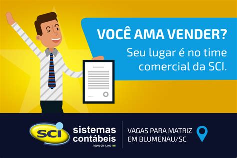 Sci Sistemas Cont Beis Do Brasil Temos Vagas Para Talentos Em Vendas