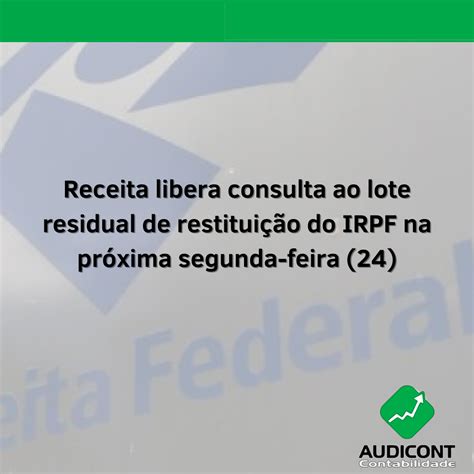 Receita libera consulta ao lote residual de restituição do IRPF na