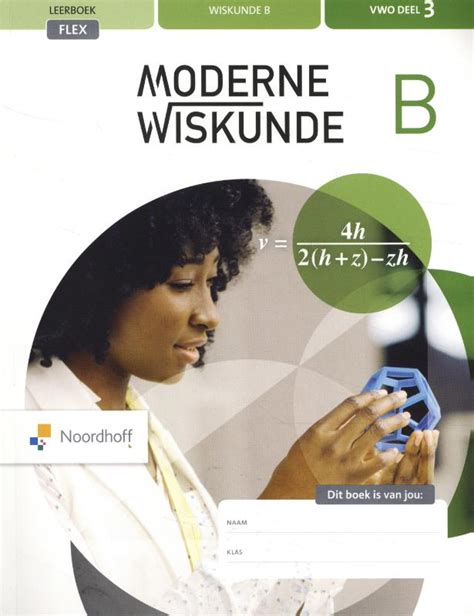 Moderne Wiskunde Vwo B 3 FLEX Leeropdrachtenboek Tweedehands