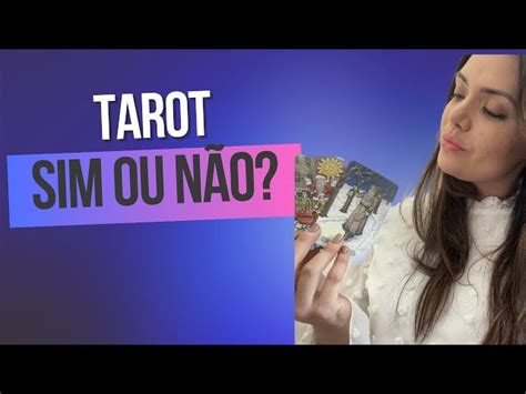 TAROT SIM OU NÃO