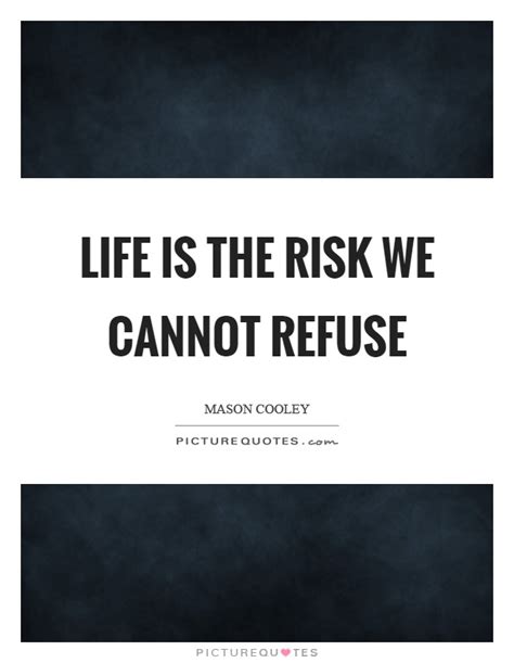 refuse quotes refuse sayings refuse picture quotes