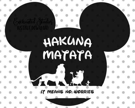 Lion King Mickey Head Svg Hakuna Matata Svg Lion King Svg Lion