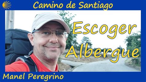 Descubre los mejores albergues en el Camino de Santiago tu guía