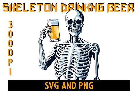 Skeleton Drinking Beer Graphic By Krasnevchik Creative Fabrica