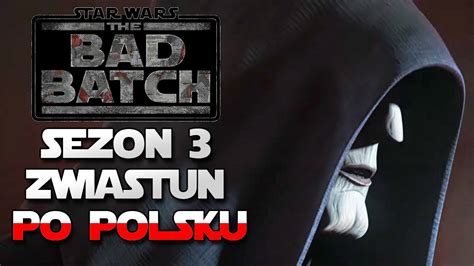 Star Wars Parszywa Zgraja Sezon 3 ZWIASTUN Reakcja YouTube