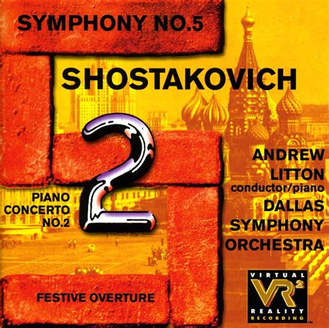 Shostakovich Symphony No5piano Concerto No2 Uk Cds And Vinyl