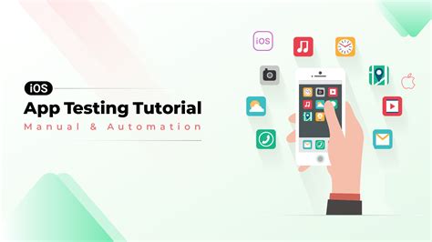 A Beginner S Guide To Ios App Testing