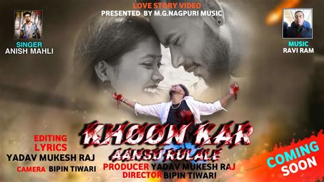 Singer Anish Mahli Khoon Kar Aansu Rulale Nagpuri Bewafa Video Song