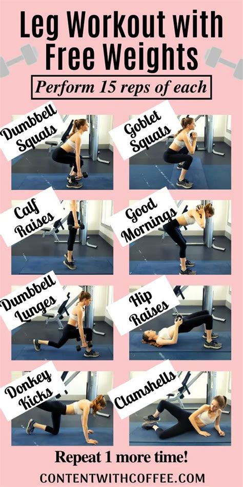 A Woman Doing Leg Workouts With The Words Leg Workout With Free Weights