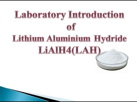 Lithium Aluminium Hydride Youtube