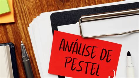 Análise de Pestel o que é e como utilizar na empresa Blog da ABContent