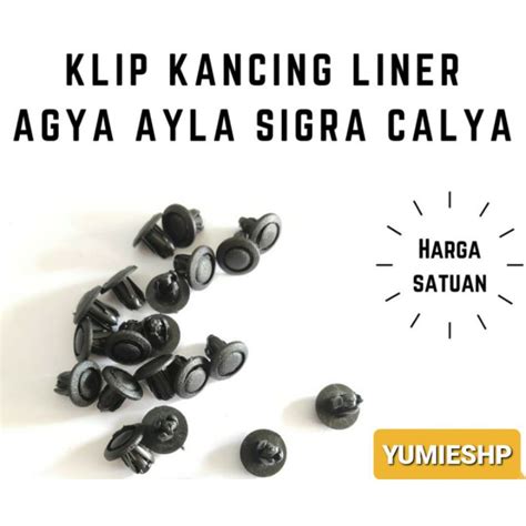 Jual Klip Kancing Liner Agya Ayla Sigra Calya Inner Fender Bumper