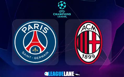 Psg Vs Ac Milan Prediction Betting Tips Match Preview