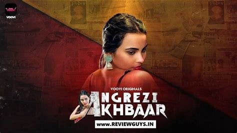 Angrezi Akhbar Web Series Voovi Review Cast Hot Actress Details