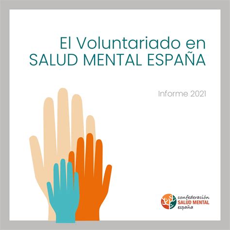 El voluntariado en SALUD MENTAL ESPAÑA Confederación Salud Mental España