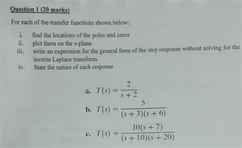 Solved For Each Of The Transfer Functions Shown Below I Chegg