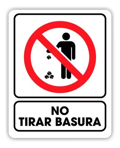 Señalamiento No Tirar Basura 20x25