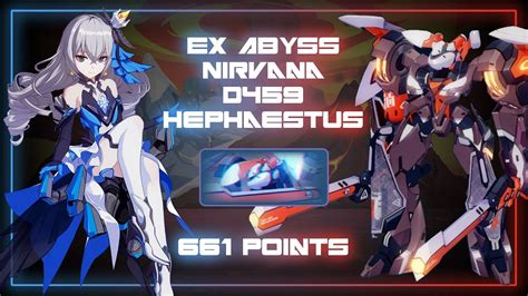 HI3 GLB EX Abyss Nirvana 459D Hephaestus Freeze 661 Points HoR