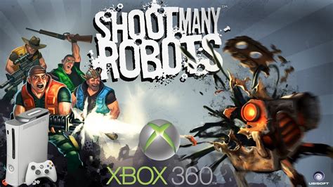 Shoot Many Robots Xbox 360 Inicio De Gameplay Youtube