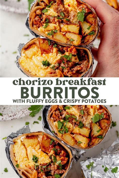 Chorizo Breakfast Burritos With Potatoes And Eggs Recipe In 2024