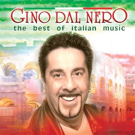 Play The Best Of Italian Music By Gino Dal Nero On Amazon Music