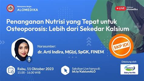 Live Webinar Penanganan Nutrisi Yang Tepat Untuk Osteoporosis Lebih