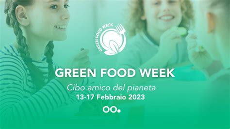 Green Food Week 2023 menù sostenibili nelle mense di scuole e aziende